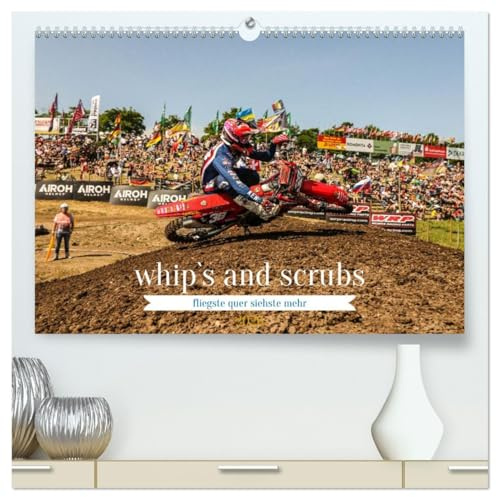 whip`s and scrub`s 2026 (hochwertiger Premium Wandkalender 2026 DIN A2 quer), Kunstdruck in Hochglanz: fliegste quer siehste mehr (CALVENDO Sport)