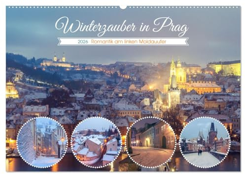 Winterzauber in Prag (Wandkalender 2026 DIN A2 quer), CALVENDO Monatskalender: Wunderschöne romantische Winteransichten auf der linken Moldauseite (CALVENDO Orte)