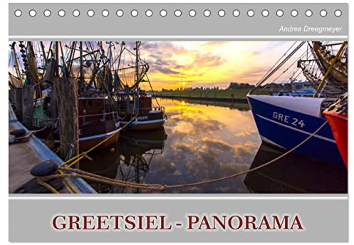 Greetsiel-Panorama (Tischkalender 2026 DIN A5 quer), CALVENDO Monatskalender: Das Fischerdorf Greetsiel im Panorama-Format bezaubert mit seinen Mühlen und dem malerischen Hafen (CALVENDO Orte)