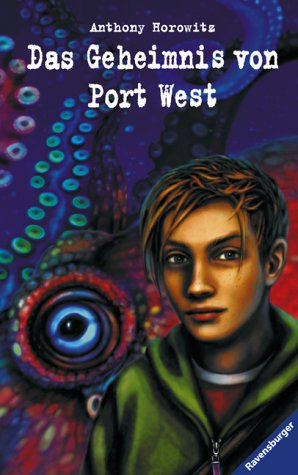 Das Geheimnis von Port West (Alex Rider, Band 1)