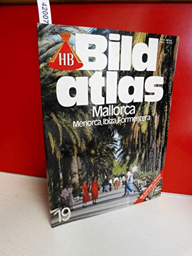 Bildatlas Mallorca, Menorca, Ibiza, Formentera.