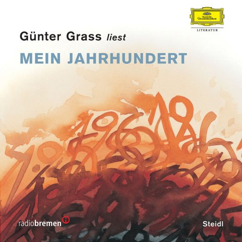 Mein Jahrhundert: Gelesen vom Autor (Deutsche Grammophon Literatur)