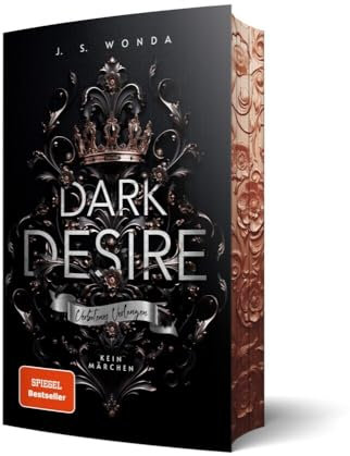 Dark Desire: Verbotenes Verlangen: Verbotenes Verlangen | Mit wunderschönem Farbschnitt (Royal Reihe)