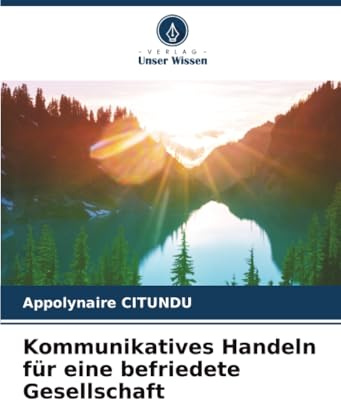 Kommunikatives Handeln für eine befriedete Gesellschaft