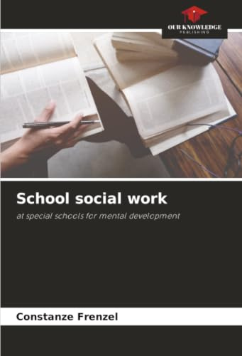 School social work: at special schools for mental development