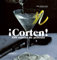 ¡Corten! 100 recetas de película (Los ilustrados)