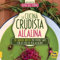 La cucina crudista alcalina. 50 squisite ricette per vivere sani con lo stile di vita alcalino