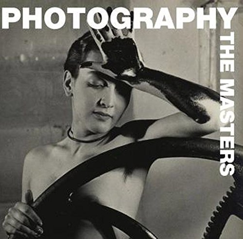 Masters of Photography. Fotografie. Die Meister.