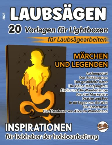 LAUBSÄGEN, 20 vorlagen für Ligftboxen für Laubsägearbeiten: Märchen und Legenden, Inspirationen für Liebhaber der Holzbearbeitung