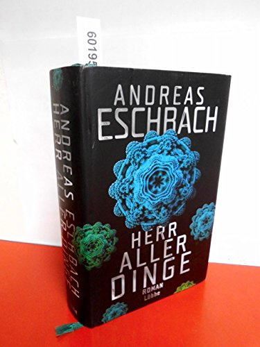 Herr aller Dinge: Roman