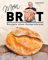 Mein Brot: Rezepte ohne Kompromisse. Von Peter Kapp Artisan Boulanger. Brot backen aus Leidenschaft