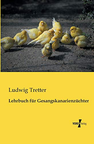 Lehrbuch fuer Gesangskanarienzuechter
