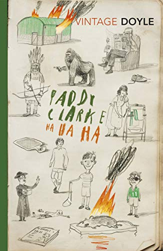 Paddy Clarke Ha Ha Ha (Vintage Classics)