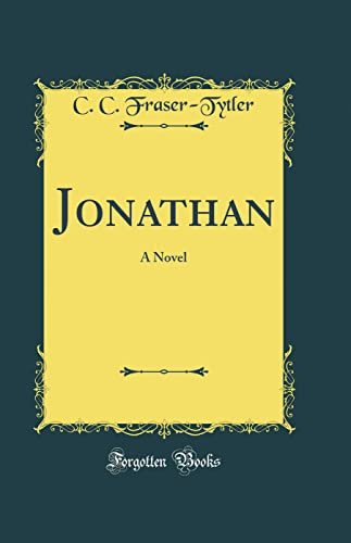 Jonathan: A Novel (Classic Reprint)