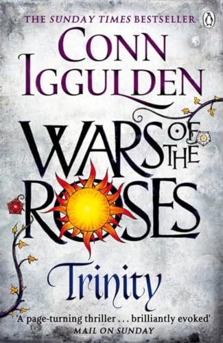 Trinity: The Wars of the Roses (Book 2) (The Wars of the Roses, 2)