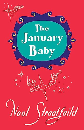 The January Baby (Noel Streatfeild Baby Book Series)