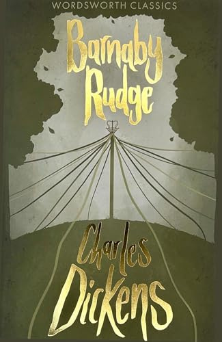 Barnaby Rudge (Wordsworth Classics)