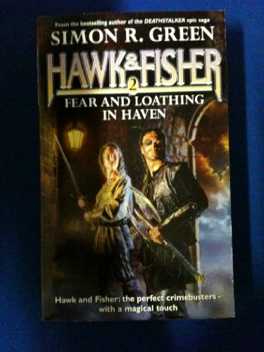 Fear And Loathing In Haven