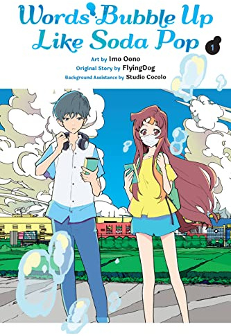 Words Bubble Up Like Soda Pop, Vol. 1 (manga) (Volume 1)