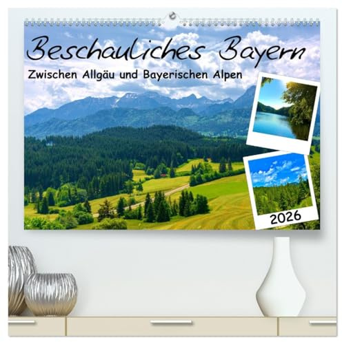 Beschauliches Bayern (hochwertiger Premium Wandkalender 2026 DIN A2 quer), Kunstdruck in Hochglanz: Impressionen aus Bayerns Alpenvorland (CALVENDO Natur)