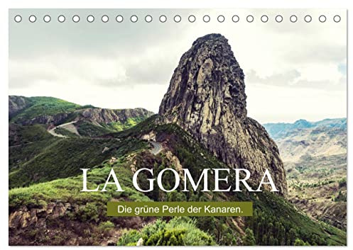 La Gomera – Die grüne Perle der Kanaren. (Tischkalender 2026 DIN A5 quer), CALVENDO Monatskalender: Stimmungsvolle Impressionen der Insel La Gomera (CALVENDO Orte)