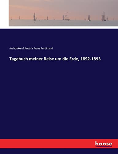 Tagebuch meiner Reise um die Erde, 1892-1893