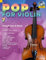 Pop for Violin: Kiss From A Rose. Band 7. 1-2 Violinen. (Pop for Violin, Band 7)