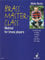 Brass Master-Class: Method for brass players: Method for brass players. Blechblas-Instrumente.