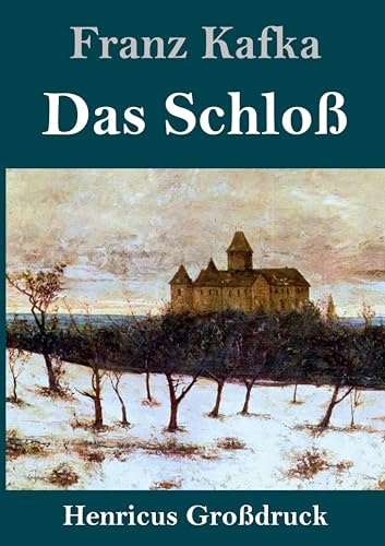 Das Schloß (Großdruck)