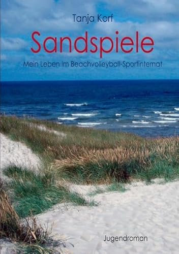 Sandspiele: Mein Leben im Beachvolleyball-Sportinternat