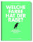 Welche Farbe hat der Rabe?: Berühmte Rätsel, Paradoxa und andere Denkspiele