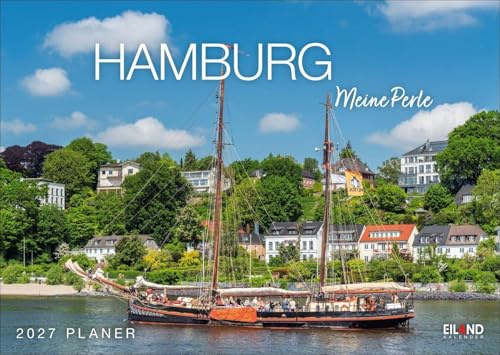Hamburg …meine Perle Kalender 2027: Terminkalender mit traumhaften Fotos der Hansestadt. Viel Raum für Notizen in einem dekorativen Kalender für Hamburg-Fans.