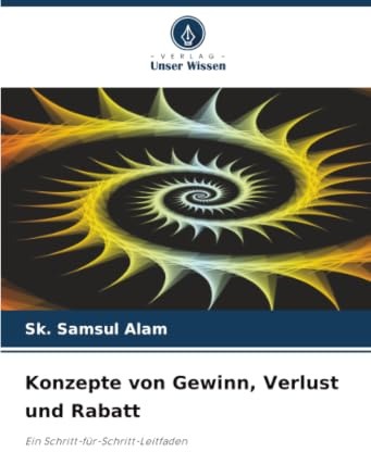 Konzepte von Gewinn, Verlust und Rabatt: Ein Schritt-für-Schritt-Leitfaden