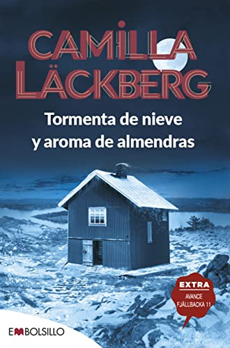 Tormenta de nieve y aroma de almendras (EMBOLSILLO)