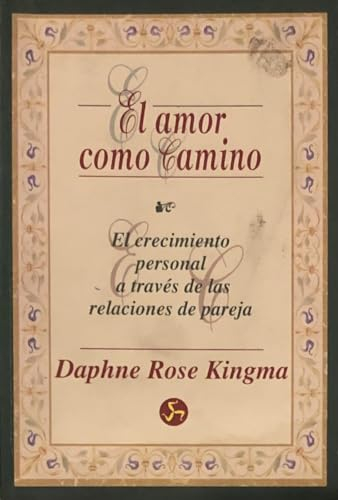 El amor como camino