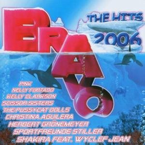 Bravo the Hits 2006 - Swiss Edition