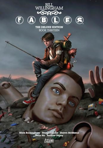 Fables: The Deluxe Edition Book Thirteen (Fables, 13, Band 13)