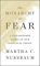 The Monarchy of Fear: A Philosopher Looks at Our Political Crisis