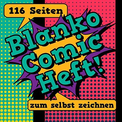 Blanko Comic Heft: 116 Seiten: leere Comic Raster zum selbst zeichnen