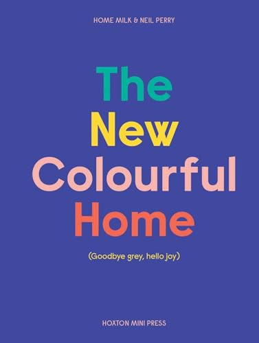 The New Colourful Home