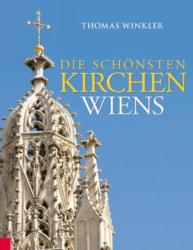 Die schönsten Kirchen Wiens