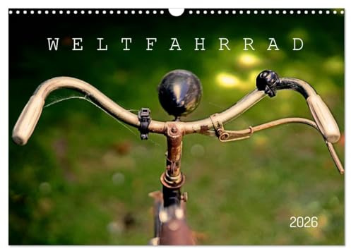 Weltfahrrad (Wandkalender 2026 DIN A3 quer), CALVENDO Monatskalender: Ästhetische Detail Aufnahmen von nostalgischen Fahrrädern mit dem Begriff Fahrrad in 48 Sprachen. (CALVENDO Sport)