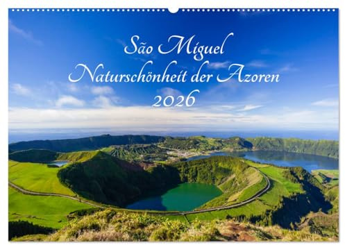 São Miguel - Naturschönheit der Azoren (Wandkalender 2026 DIN A2 quer), CALVENDO Monatskalender: Farbenfrohe Landschaftsaufnahmen der Insel São Miguel (CALVENDO Orte)
