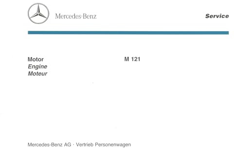 Mercedes-Benz M121 Motor Engine 4-Zylinder 1956-1968 Ersatzteilliste