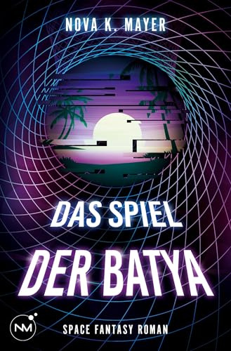 DAS SPIEL DER BATYA (Vito vom Planeten Rigas)