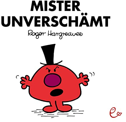 Mister Unverschämt (Mr. Men und Little Miss)