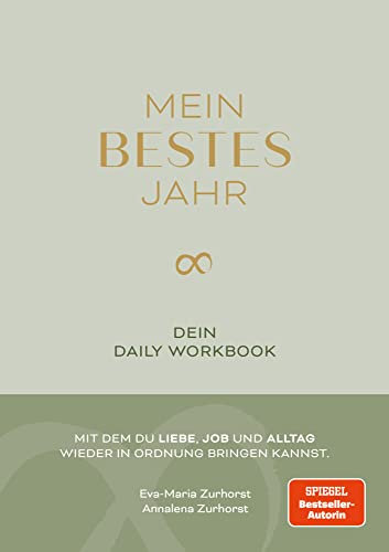 Mein bestes Jahr: Dein Daily Workbook