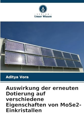 Auswirkung der erneuten Dotierung auf verschiedene Eigenschaften von MoSe2-Einkristallen