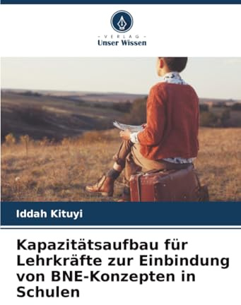 Kapazitätsaufbau für Lehrkräfte zur Einbindung von BNE-Konzepten in Schulen: DE