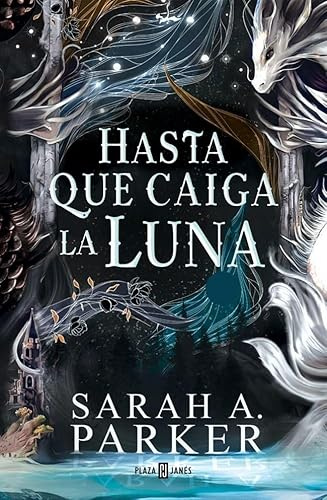 Hasta que caiga la luna (La Caída Lunar 1) (Éxitos)